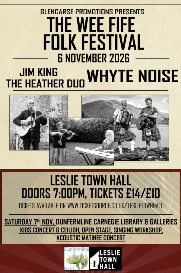The Wee Fife Folk Festival - Friday Night Concert